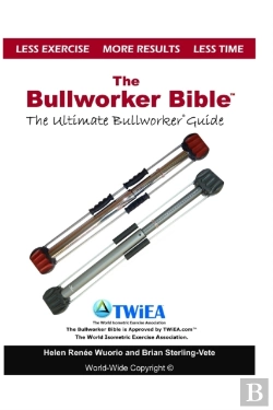 Bertrand.pt - The Bullworker Bible
