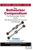 The Bullworker Compendium