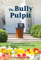 The Bully Pulpit
