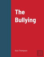 The Bullying