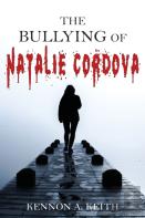 The Bullying Of Natalie Cordova