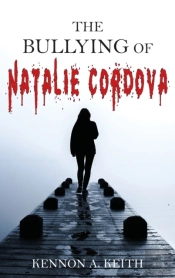 The Bullying Of Natalie Cordova