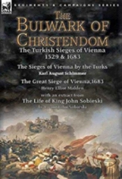 The Bulwark Of Christendom