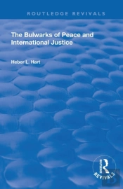 The Bulwarks Of Peace And International Justice