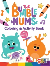 The Bumble Nums Coloring & Activity Book (A Super Simpleâ„¢ Coloring & Activity Book)