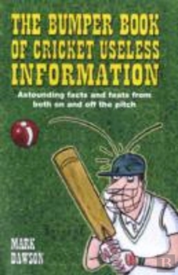 Bertrand.pt - The Bumper Book Of Cricket Useless Information