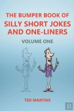 Bertrand.pt - The Bumper Book Of Silly Short Jokes And One-Liners - Volume One