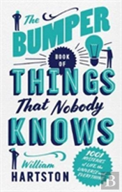 The Bumper Book Of Things That Nobody Knows