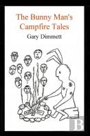 The Bunny Man'S Campfire Tales