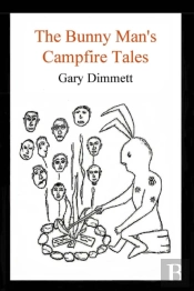 The Bunny Man'S Campfire Tales