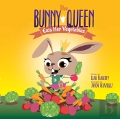 The Bunny Queen Eats Her Vegetables