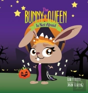 The Bunny Queen Is Not Afraid