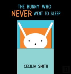 Bertrand.pt - The Bunny Who Never Went To Sleep