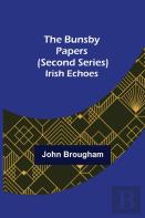 The Bunsby Papers (Second Series)
