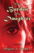 The Burden Of A Daughter