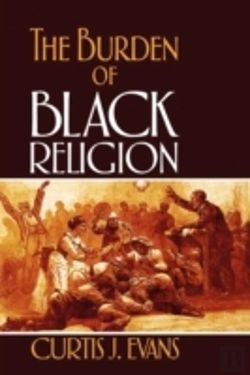 Bertrand.pt - The Burden Of Black Religion
