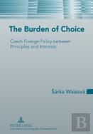 The Burden Of Choice