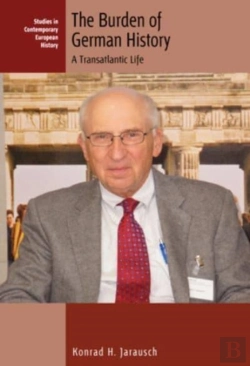 Bertrand.pt - The Burden Of German History