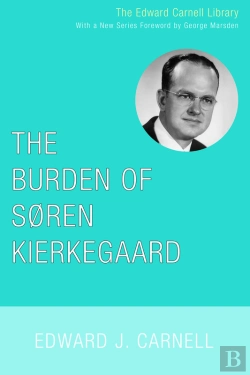 Bertrand.pt - The Burden Of Soren Kierkegaard
