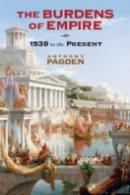 The Burdens Of Empire