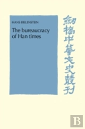 The Bureaucracy Of Han Times