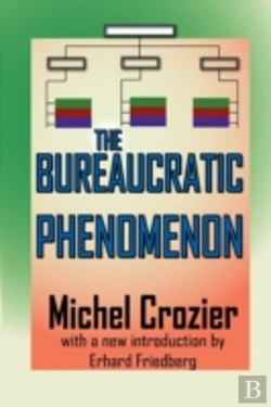 Bertrand.pt - The Bureaucratic Phenomenon
