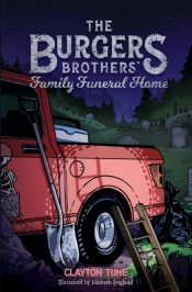 The Burgers Brothers' Family Funeral Hom