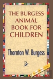 The Burgess Animal Book For Children