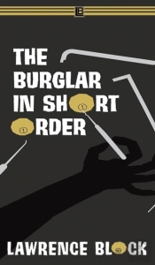 The Burglar In Short Order