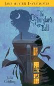 The Burglar'S Ball (Jane Austen Investigates)