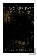 The Burglar'S Fate And The Detectives