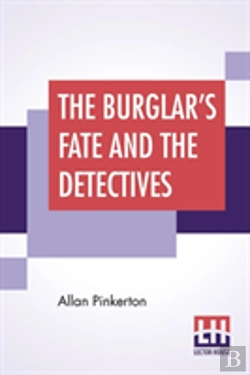 Bertrand.pt - The Burglar'S Fate And The Detectives