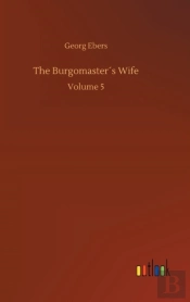 The Burgomaster'S Wife