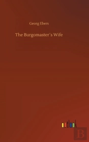 The Burgomaster'S Wife