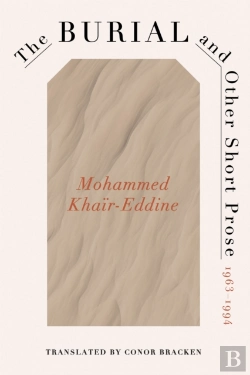 Bertrand.pt - The Burial And Other Short Prose, 1963-1994