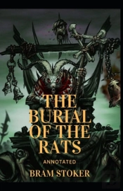 The Burial Of The Rats Annotated