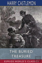 The Buried Treasure (Esprios Classics)