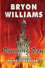 The Burning Boy: Shrine Of Vengeance