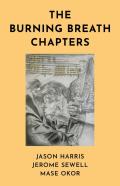The Burning Breath Chapters