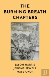 The Burning Breath Chapters