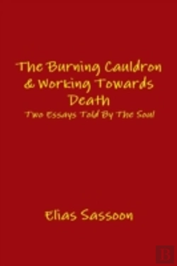 Bertrand.pt - The Burning Cauldron & Working Towards Death