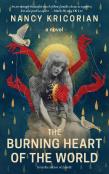 The Burning Heart Of The World