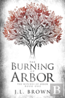 The Burning Of Arbor