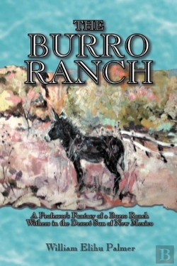 Bertrand.pt - The Burro Ranch: A Professor'S Fantasy O