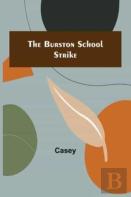 The Burston School Strike