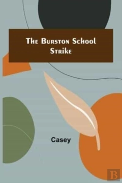 Bertrand.pt - The Burston School Strike