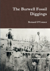 The Burwell Fossil Diggings