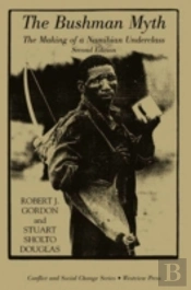 The Bushman Myth