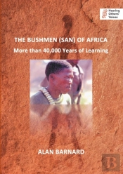 The Bushmen (San) Of Africa