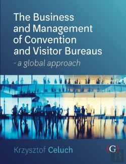 Bertrand.pt - The Business And Management Of Convention And Visitor Bureaus